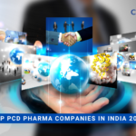 Top PCD Pharma Companies in India 2025